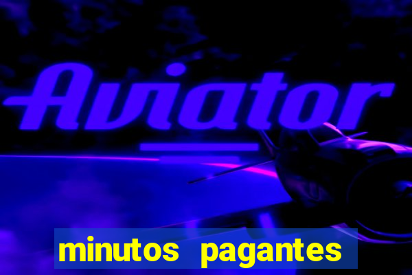 minutos pagantes slots pg